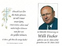 Fischer Willi 12.03.1940 - 30.03.2013