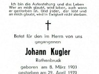 Kugler Johann 08.03.1903 - 29.04.1970