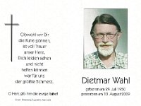 Wahl Dietmar 29.07.1950 - 13.08.2009